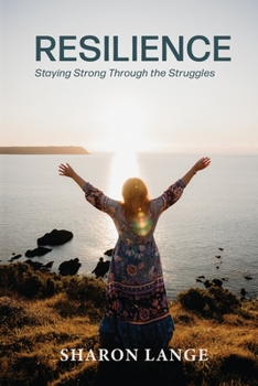 Paperback Resilience: Staying strong through the struggles Book