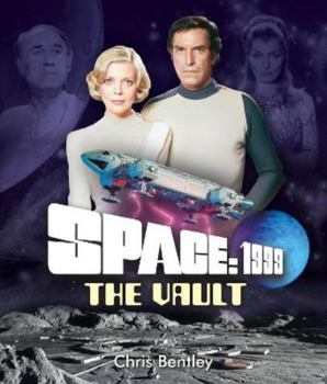 Space: 1999 - The Vault - Book  of the Gerry Anderson Vaults