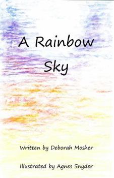 Paperback A Rainbow Sky Book