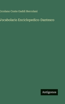 Hardcover Vocabolario Enciclopedico-Dantesco [Italian] Book