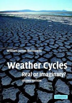 Paperback Weather Cycles: Real or Imaginary? Book