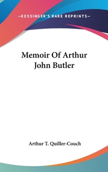Memoir Of Arthur John Butler