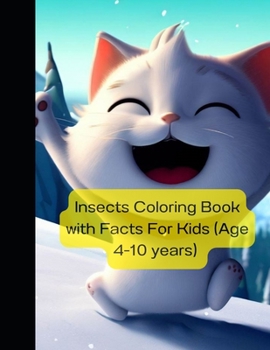Paperback Insects Coloring Book with Facts For Kids (Age 4-10 years) Book