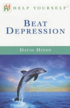 Paperback Beat Depression (Help Yourself) Book