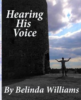 Paperback Hearing His Voice: Communicating With God Book