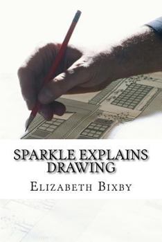 Paperback Sparkle Explains Drawing Book