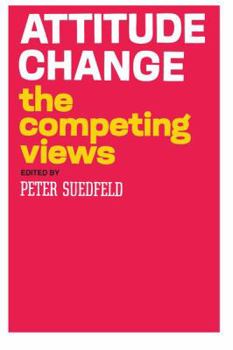 Hardcover Attitude Change: The Competing Views Book