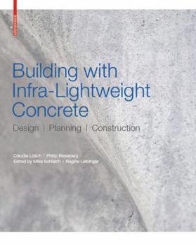 Hardcover Building with Infra-Lightweight Concrete: Design, Planning, Construction Book