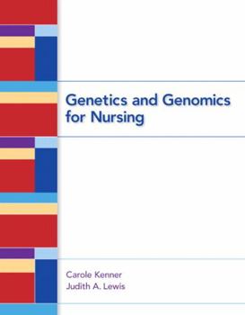 Paperback Genetics and Genomics for Nursing Book