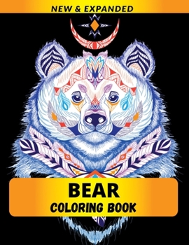 Paperback Bear Coloring Book: Coloring Book for Adults Relaxation Book