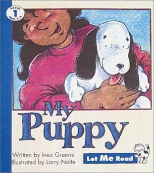 Hardcover My Puppy, Let Me Read Series, Trade Binding Book