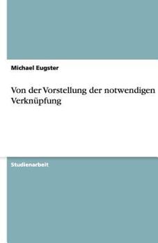 Paperback Von der Vorstellung der notwendigen Verknüpfung [German] Book