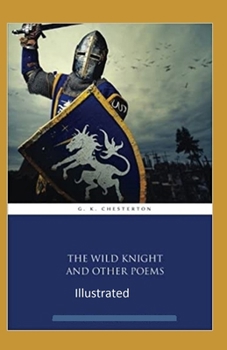 Paperback "The Wild Knight And Other Poems Illustrated" Book