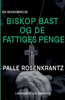 Biskop Bast og de fattiges penge