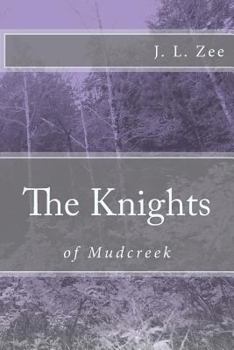 Paperback The Knights (Mudcreek) Book