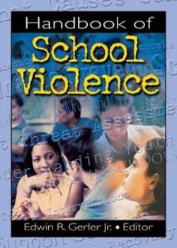 Hardcover Handbook of School Violence Book