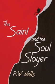 Paperback The Saint and the Soul Slayer Book