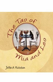 Paperback The Tao of MIA and Leo Book
