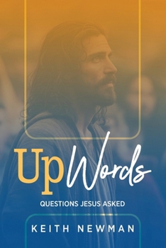 Paperback UpWords: Questions Jesus Asked Book