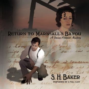Audio CD Return to Marshall's Bayou: A Dassas Cormier Mystery Book