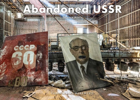 Hardcover Abandoned USSR Book