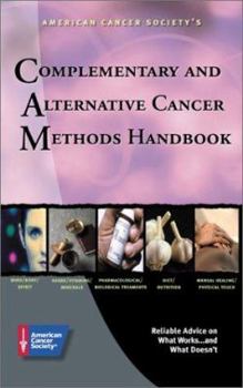 Paperback American Cancer Society's Complementary and Alternative Cancer Methods Handbook Book