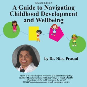 Paperback A Guide to Navigating Childhood Development and Wellbeing: Revised Edition Book