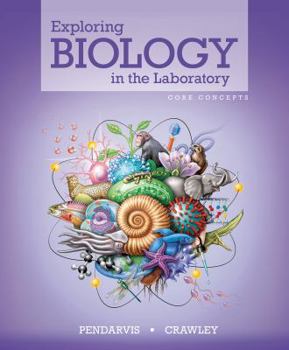 Loose Leaf Exploring Biology in the Laboratory, Core Concepts Book