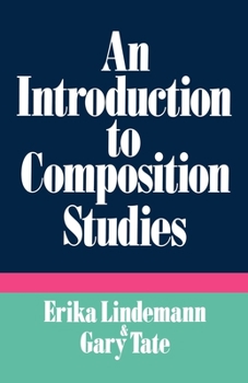 Paperback An Introduction to Composition Studies Book