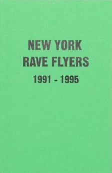 Paperback NY Rave Flyers 1991-1995 Book