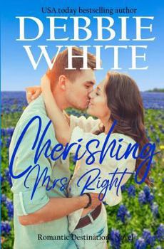 Paperback Cherishing Mrs. Right Book