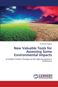 Paperback New Valuable Tools for Assessing Some Environmental Impacts Book