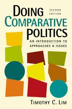 Paperback Doing Comparative Politics: An Introduction to Approaches and Issues Book