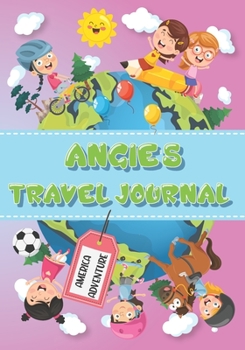 Paperback Angie's Travel Journal: Personalised Awesome Activities Book for USA Adventures Book