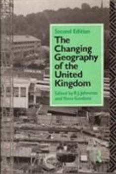 Paperback Changing Geography of the UK Book