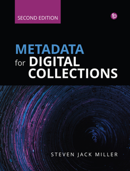 Paperback Metadata for Digital Collections: A How-To-Do-It Manual Book