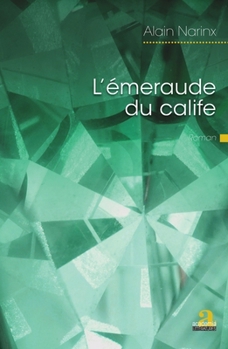 Paperback L'émeraude du Calife [French] Book