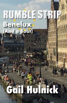 Paperback Rumble Strip Benelux (And a Boat) Book