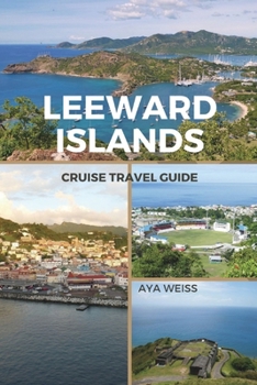 Paperback Leeward Islands Cruise Travel Guide Book