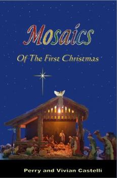 Mosaics of the First Christmas