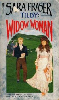Tildy: Widow Woman - Book #7 of the Tildy