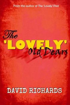 Paperback The 'Lovely' Old Dears Book