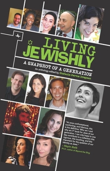 Paperback Living Jewishly: A Snapshot of a Generation Book