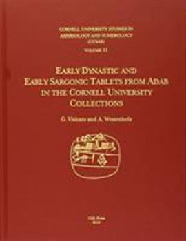 Hardcover Cusas 11: Early Dynastic and Early Sargonic Tablets from Adab Book