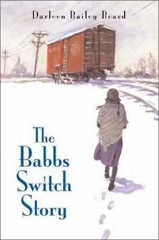 Hardcover The Babbs Switch Story Book