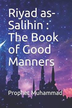 Paperback Riyad as-Salihin: The Book of Good Manners Book