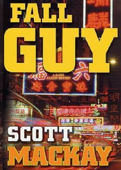 Fall Guy - Book #2 of the Barry Gilbert