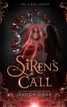 Siren's Call - Book #1 of the Siren Series