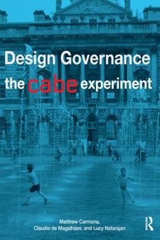 Hardcover Design Governance: The Cabe Experiment Book