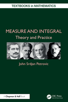 Hardcover Measure and Integral: Theory and Practice Book